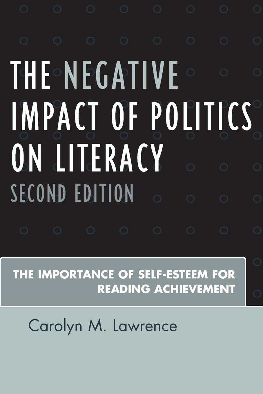 The Negative Impact of Politics on Literacy