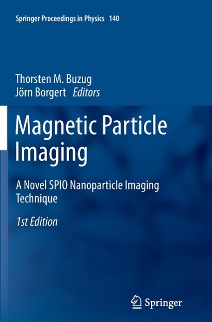 Magnetic Particle Imaging