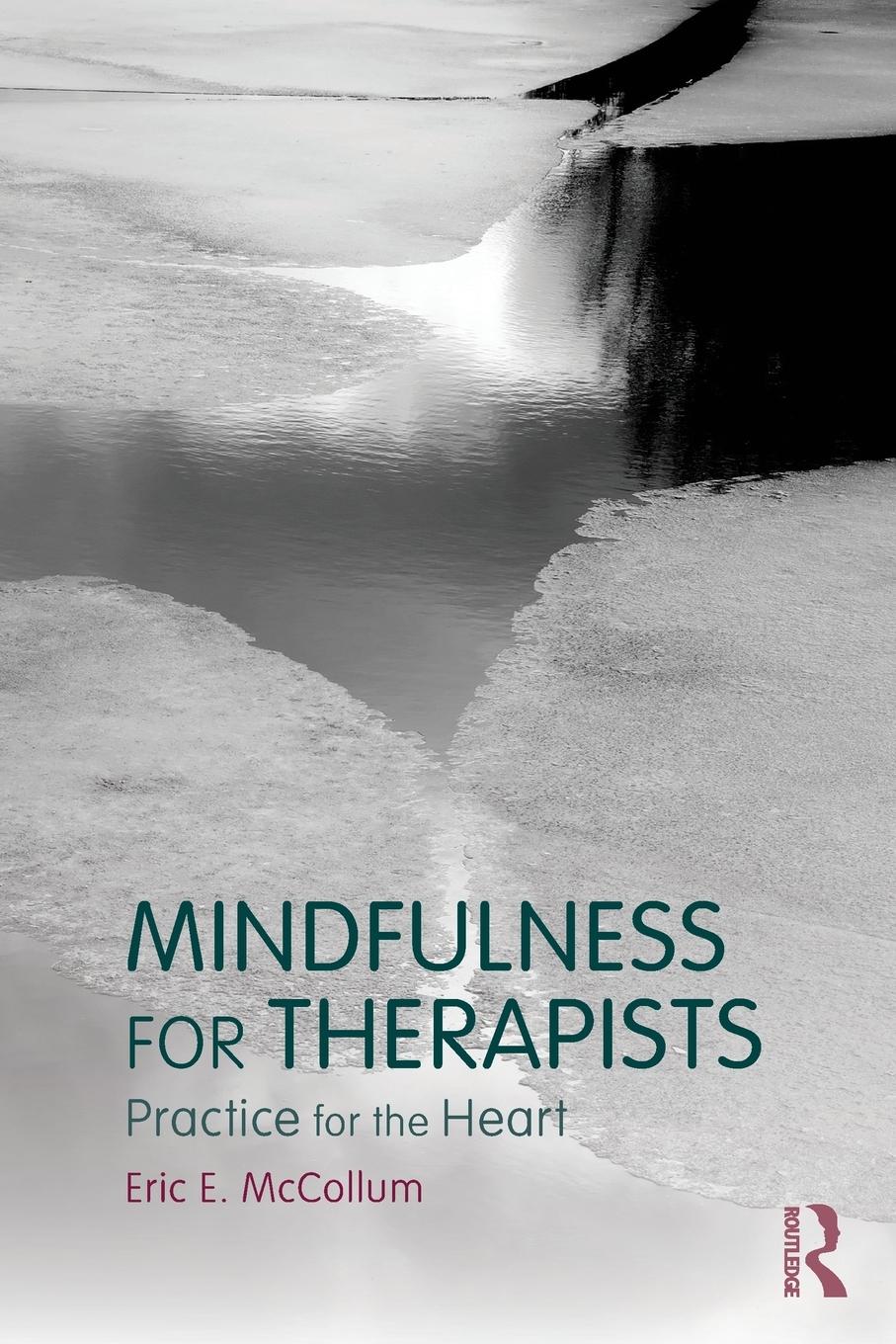 Mindfulness for Therapists