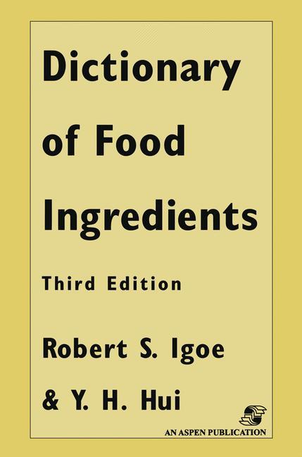 Dictionary of Food and Ingredients