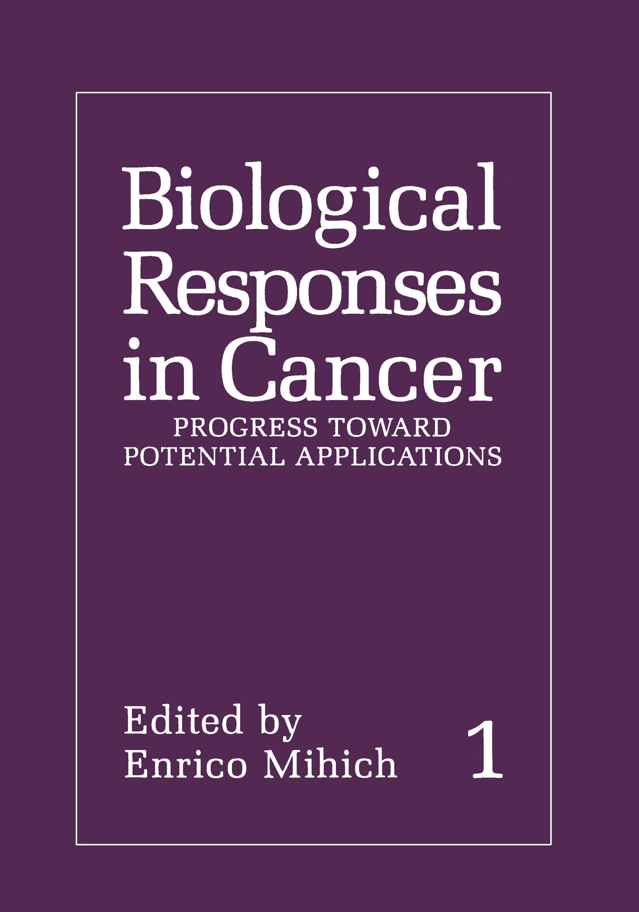 Biological Responses in Cancer