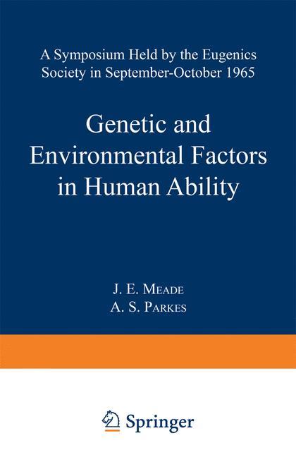 Genetic and Environmental Factors in Human Ability