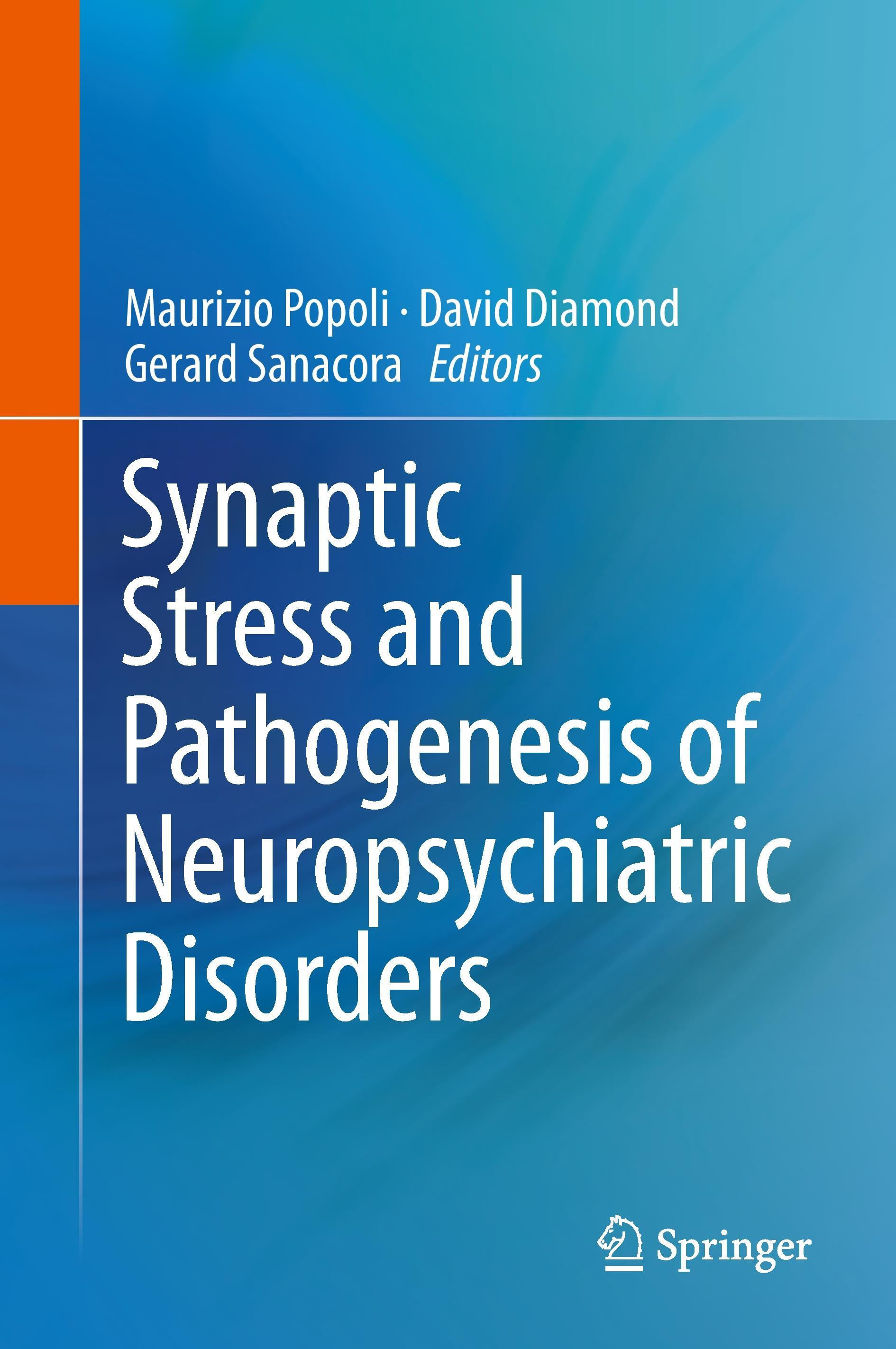 Synaptic Stress and Pathogenesis of Neuropsychiatric Disorders