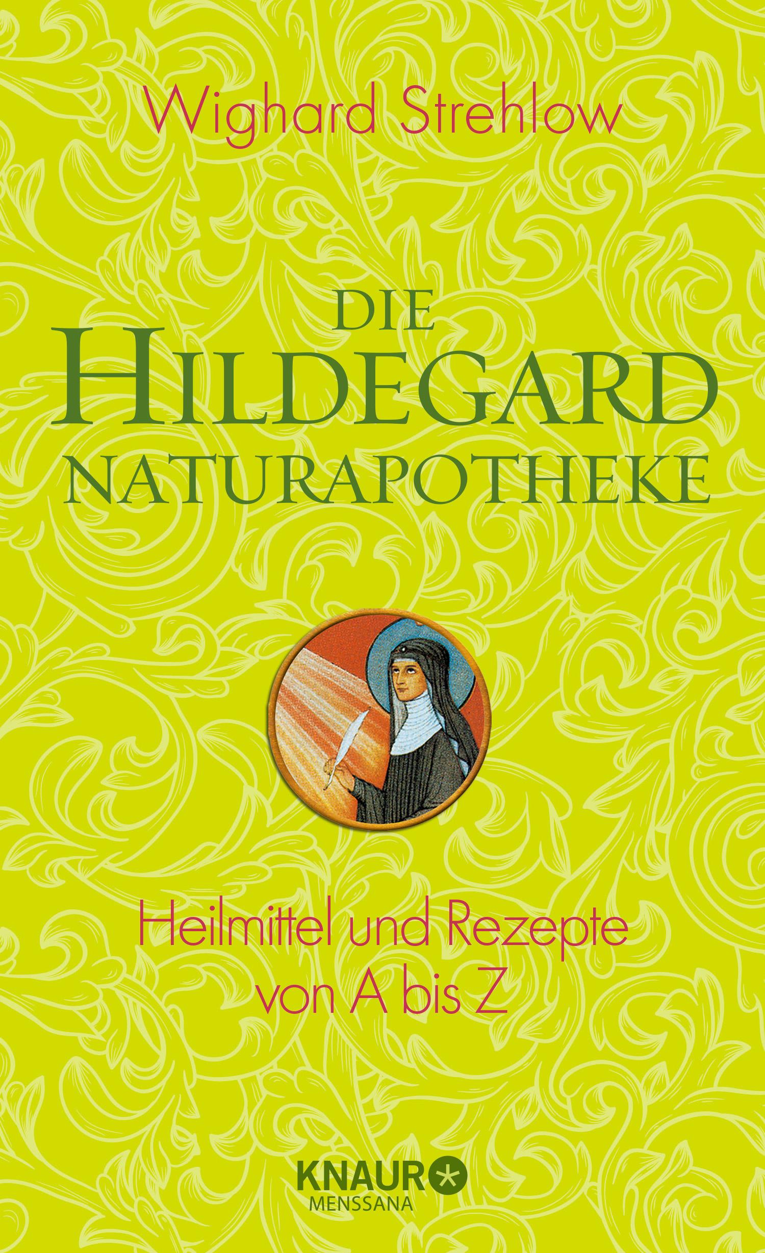 Die Hildegard-Naturapotheke