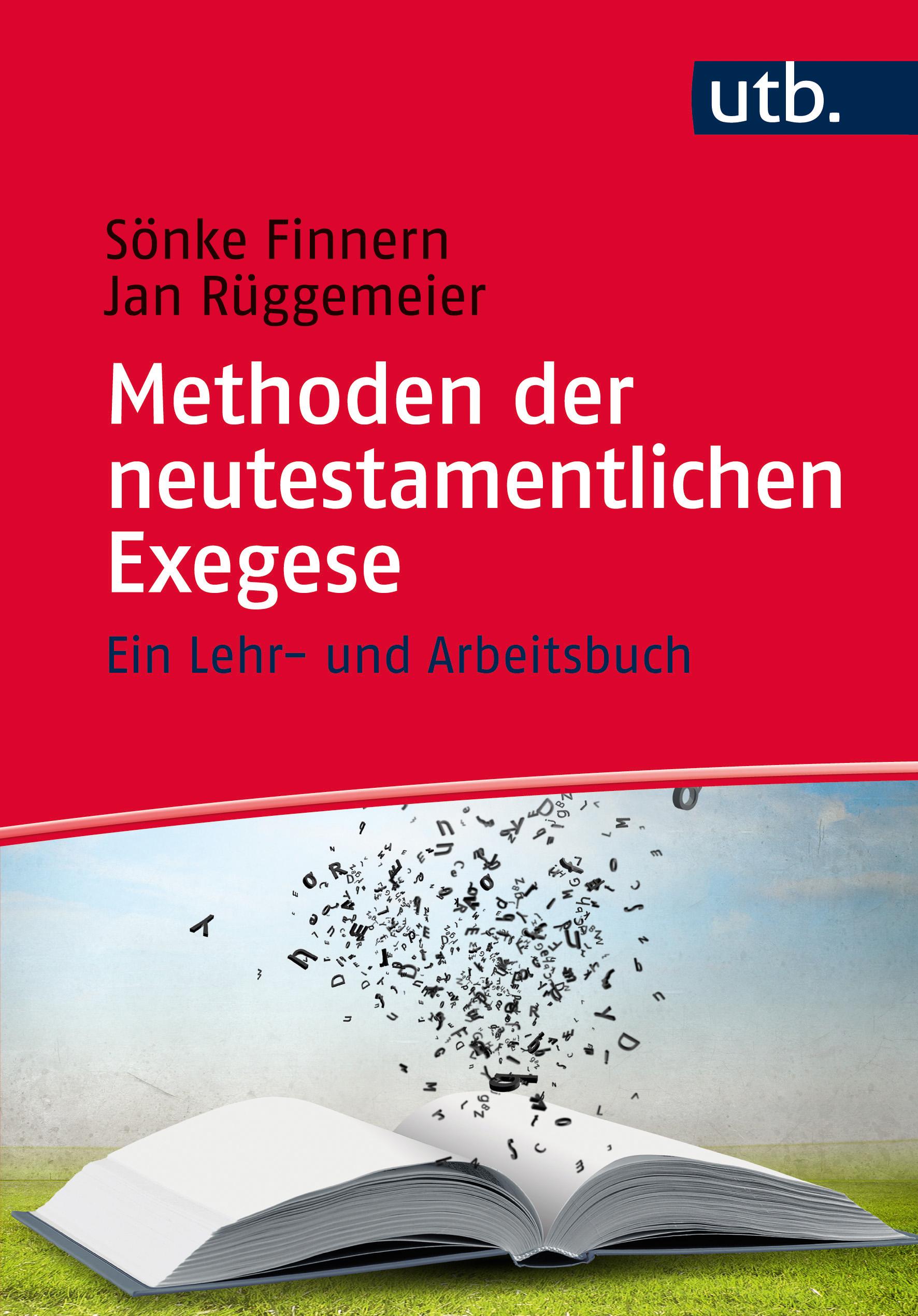 Methoden der neutestamentlichen Exegese