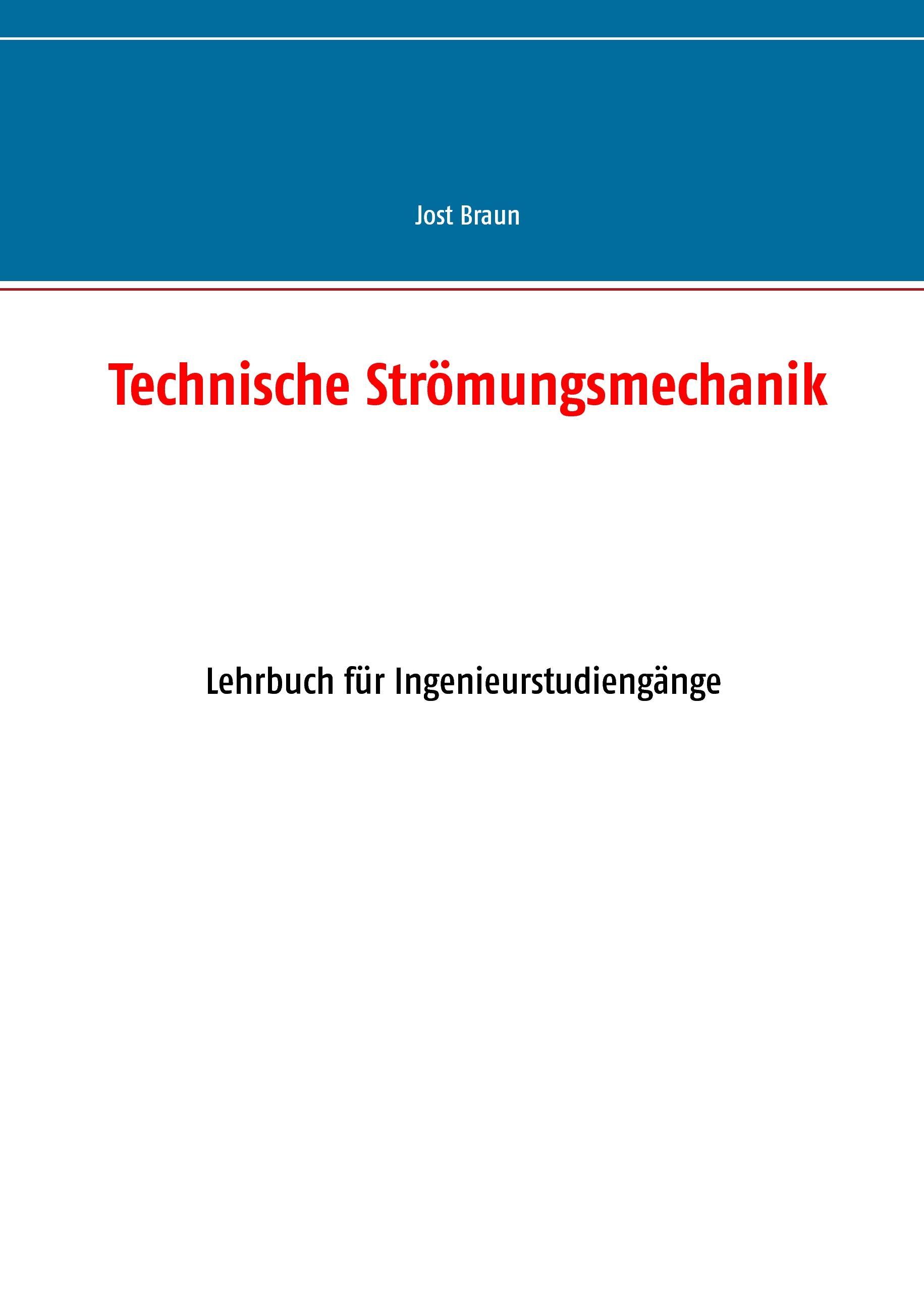 Technische Strömungsmechanik