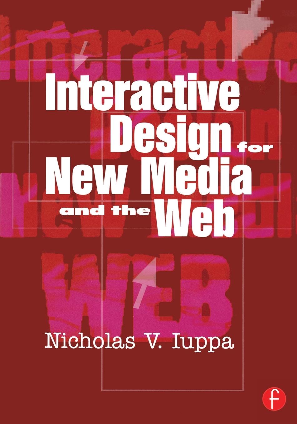 Interactive Design for New Media and the Web