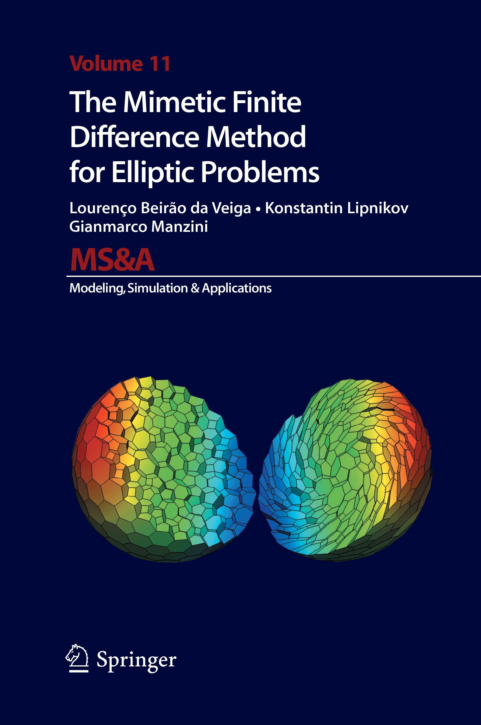 The Mimetic Finite Difference Method for Elliptic Problems