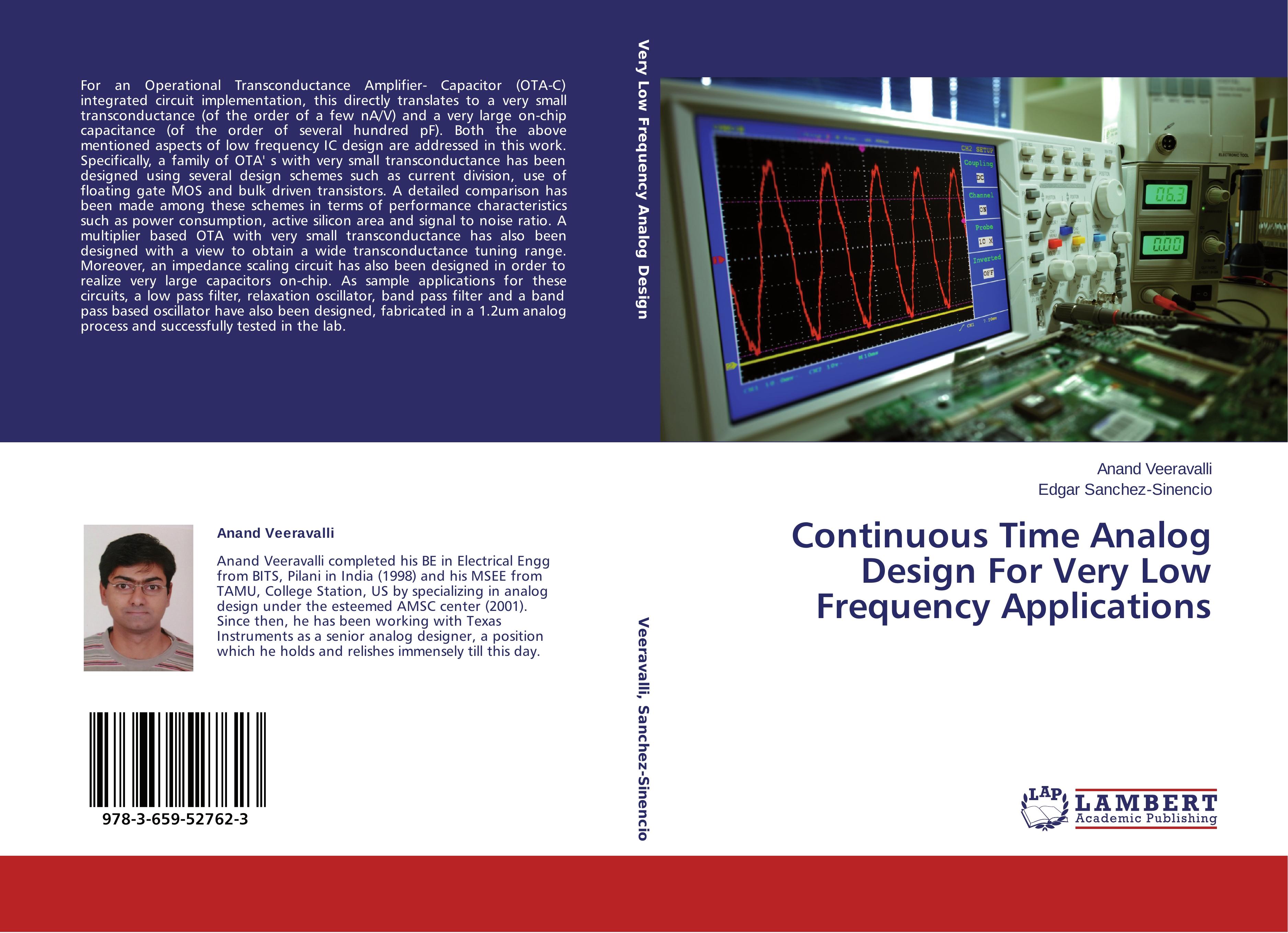 Continuous Time Analog Design For Very Low Frequency Applications