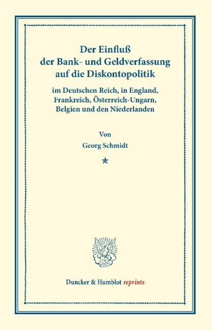 Der Einfluß der Bank- und Geldverfassung auf die Diskontopolitik