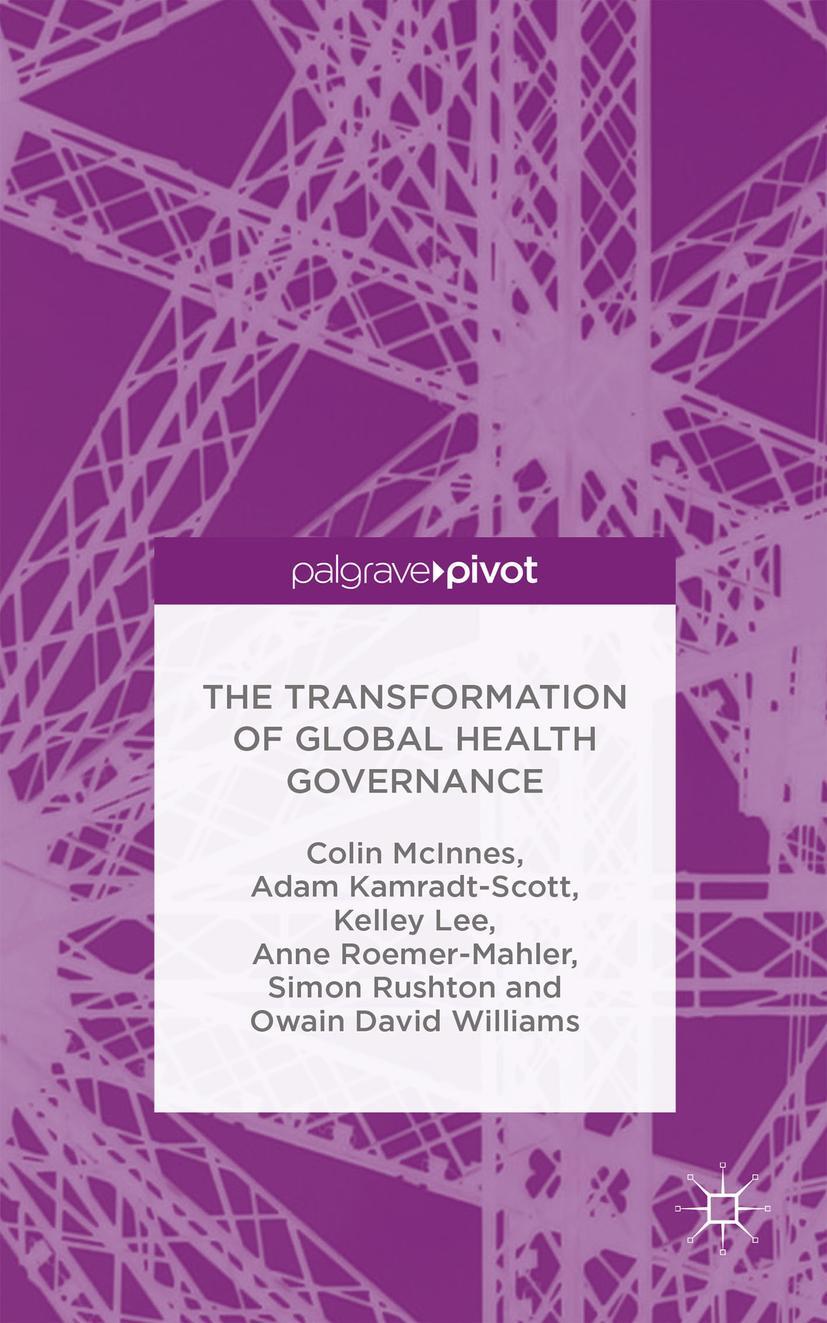 The Transformation of Global Health Governance