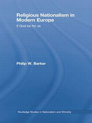 Religious Nationalism in Modern Europe