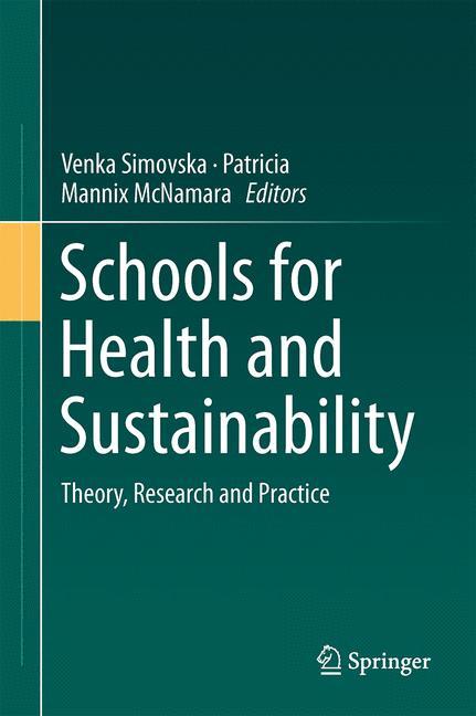 Schools for Health and Sustainability