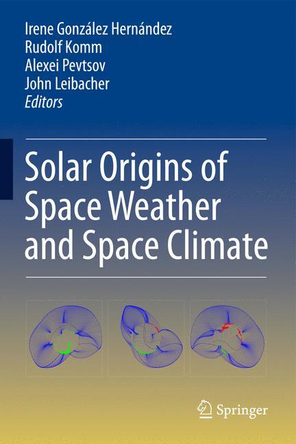 Solar Origins of Space Weather and Space Climate