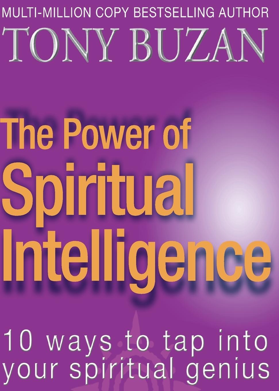 The Power of Spiritual Intelligence