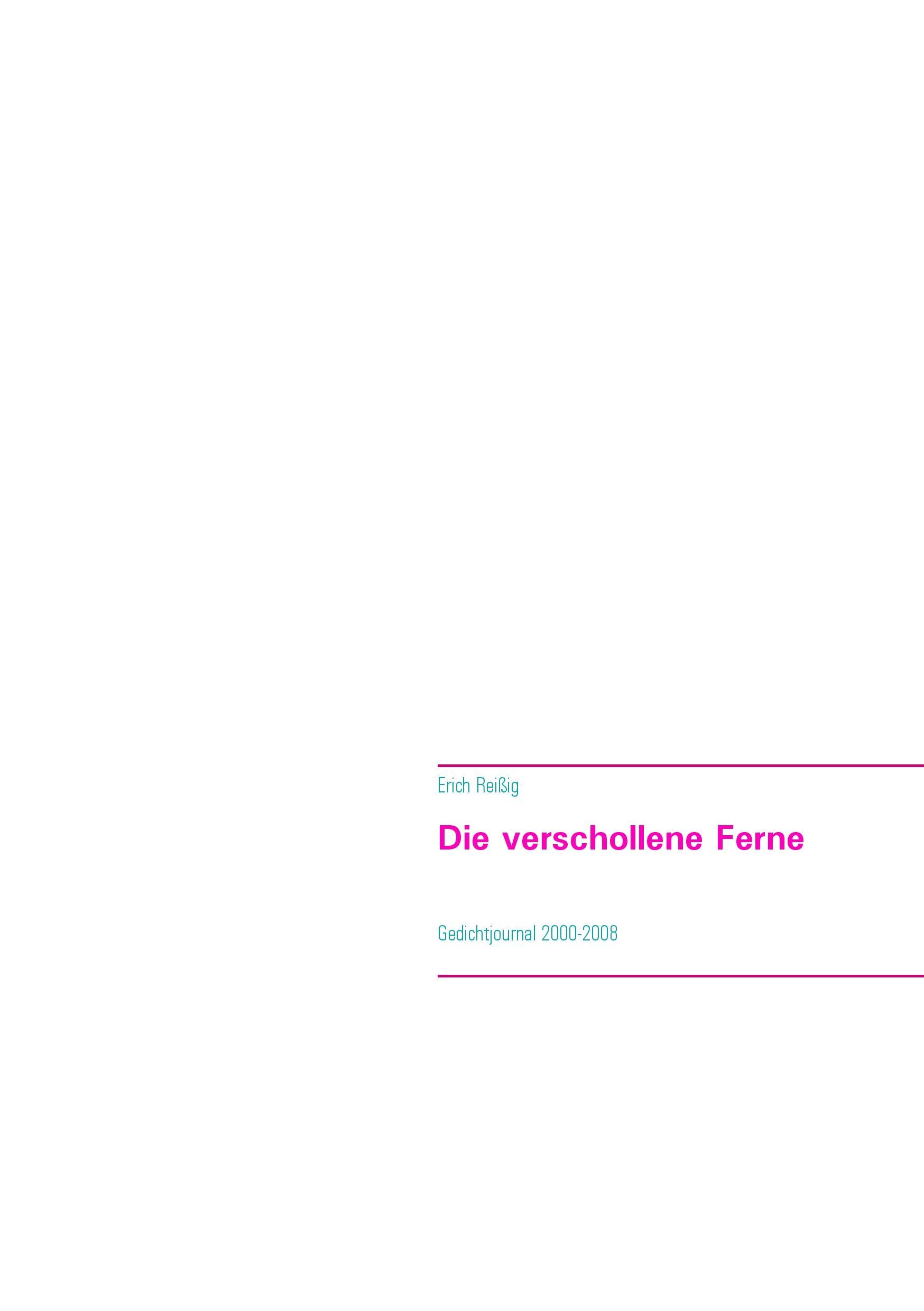 Die verschollene Ferne