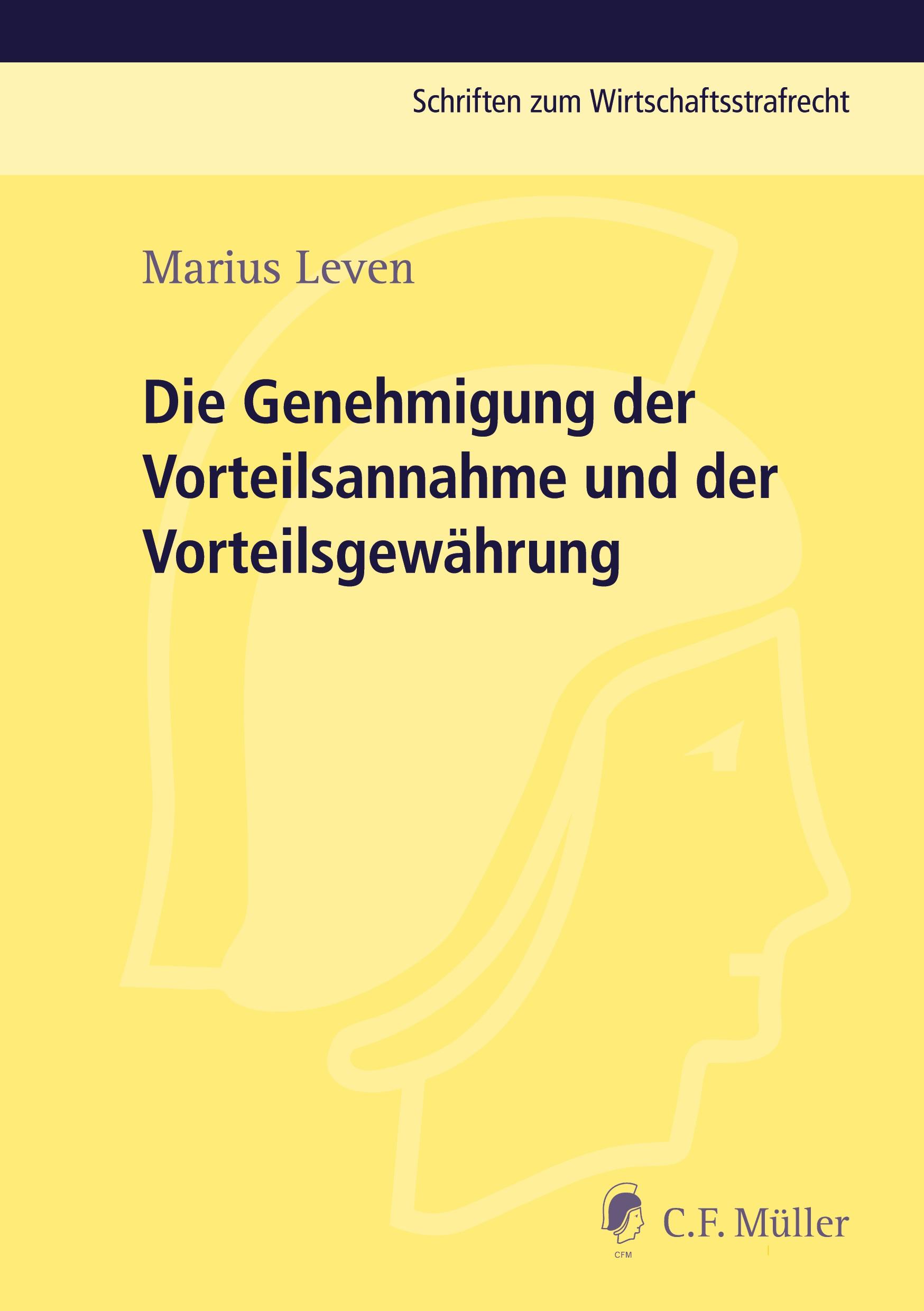 Die Genehmigung der Vorteilsannahme und der Vorteilsgewährung