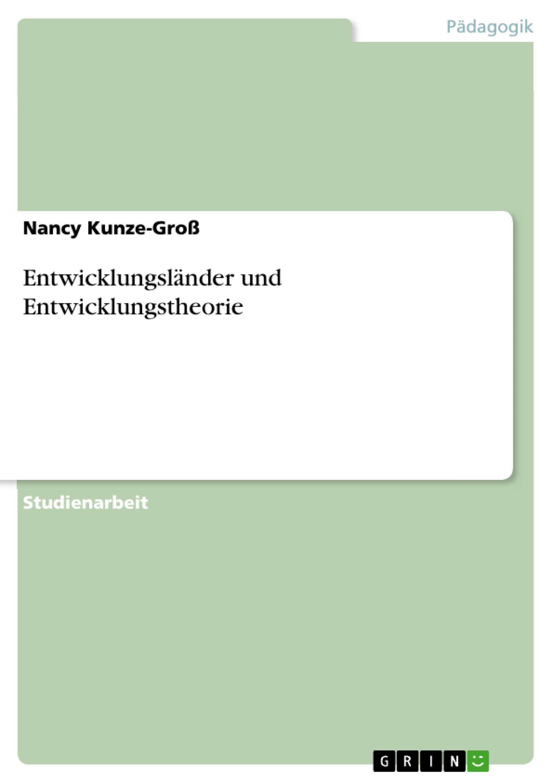 Entwicklungsländer und Entwicklungstheorie