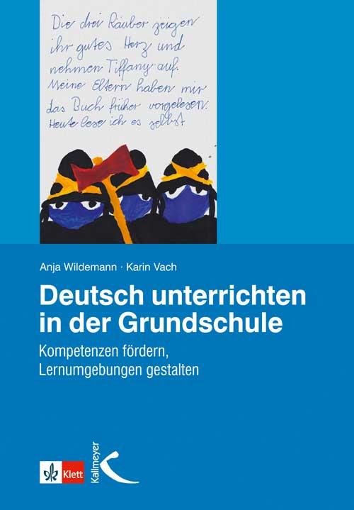 Deutsch unterrichten in der Grundschule