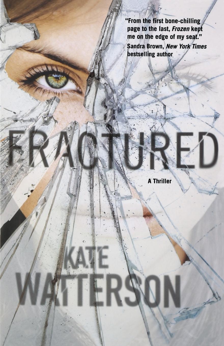 FRACTURED