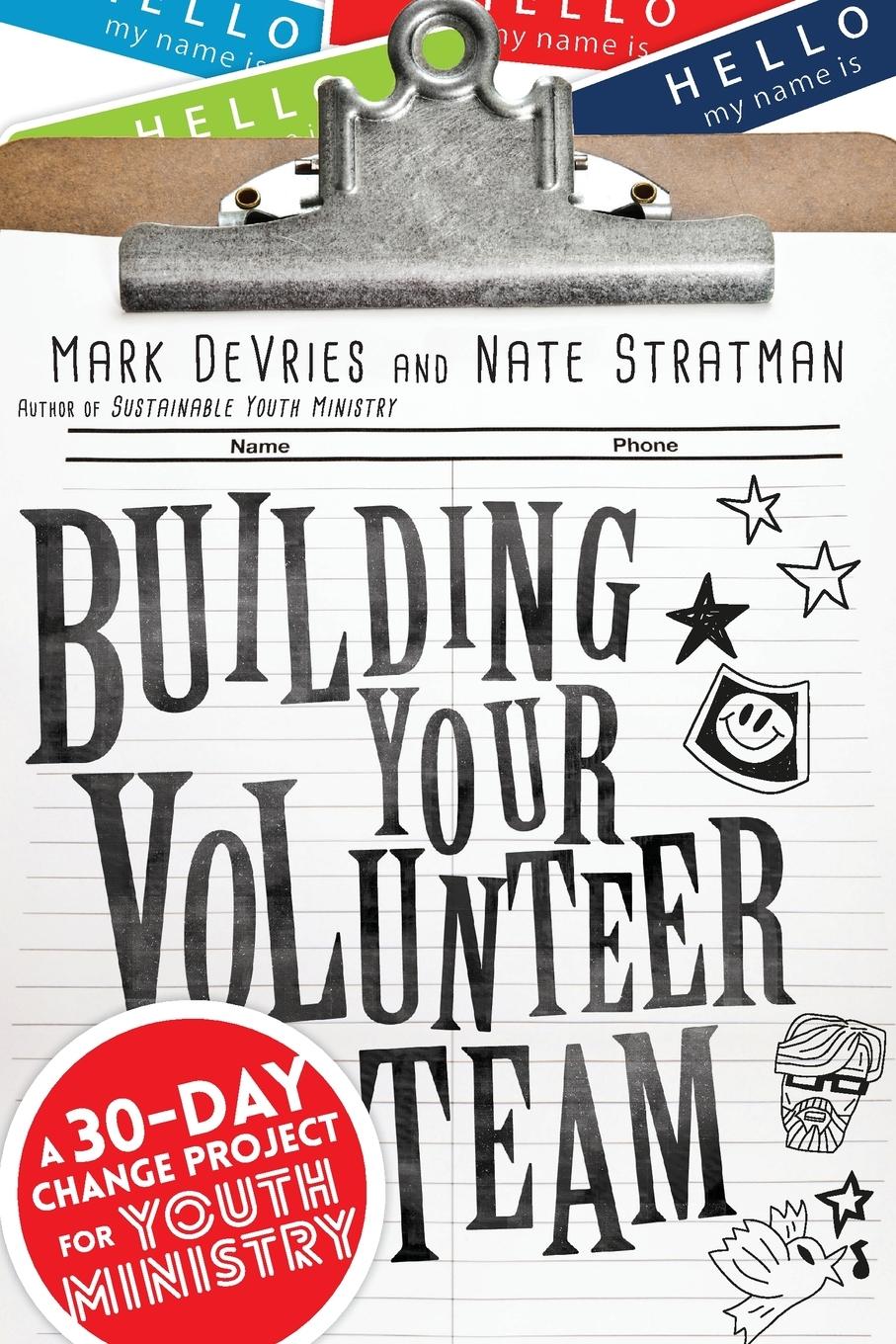 Building Your Volunteer Team