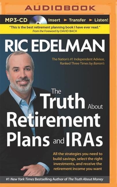 The Truth about Retirement Plans and IRAs