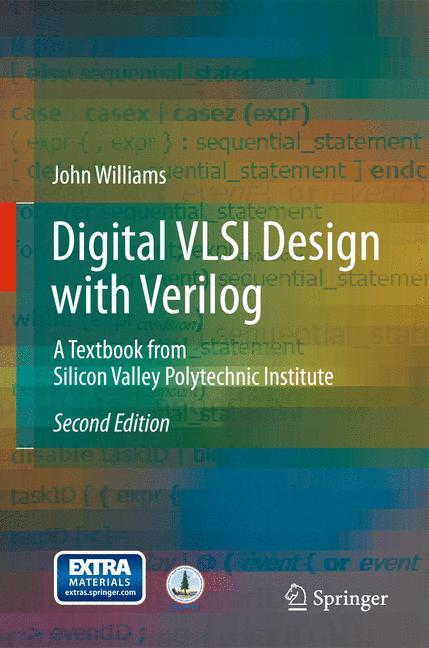 Digital VLSI Design with Verilog