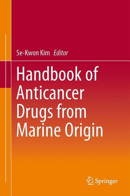 Handbook of Anticancer Drugs from Marine Origin