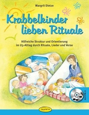 Krabbelkinder lieben Rituale