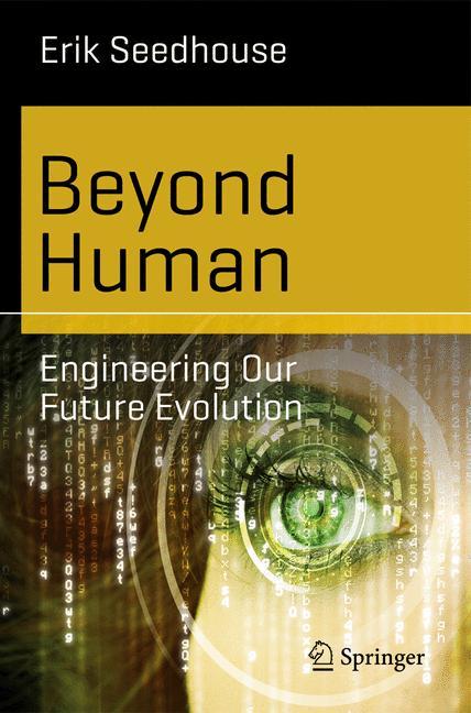 Beyond Human