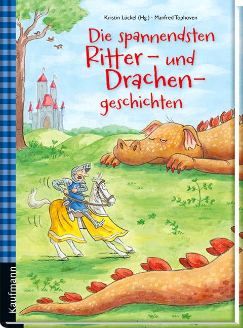 Die spannendsten Ritter- und Drachengeschichten