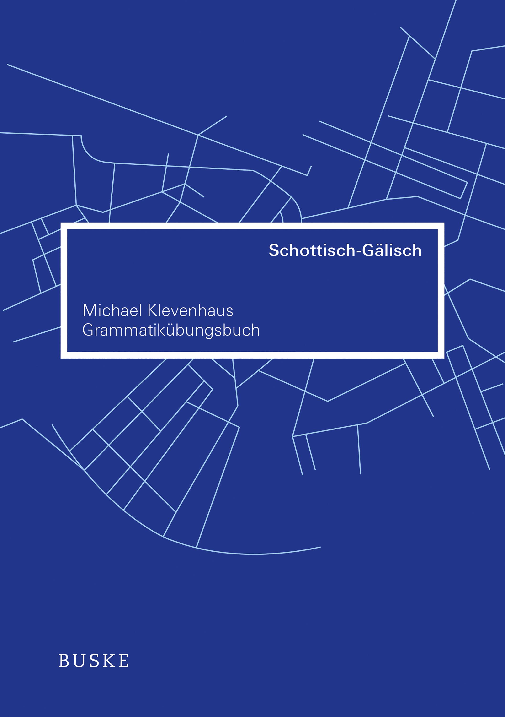 Grammatikübungsbuch Schottisch - Gälisch