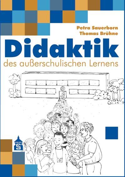 Didaktik des außerschulischen Lernens