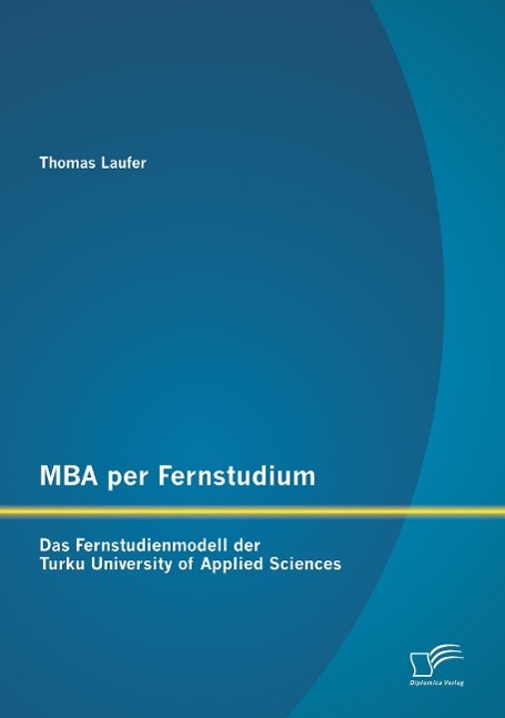 MBA per Fernstudium: Das Fernstudienmodell der Turku University of Applied Sciences