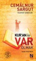 Kuran ile Var Olmak