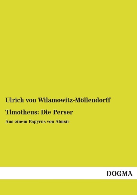 Timotheus: Die Perser