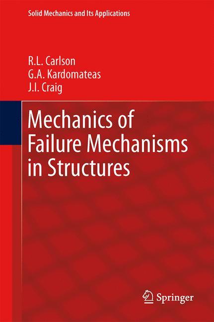 Mechanics of Failure Mechanisms in Structures