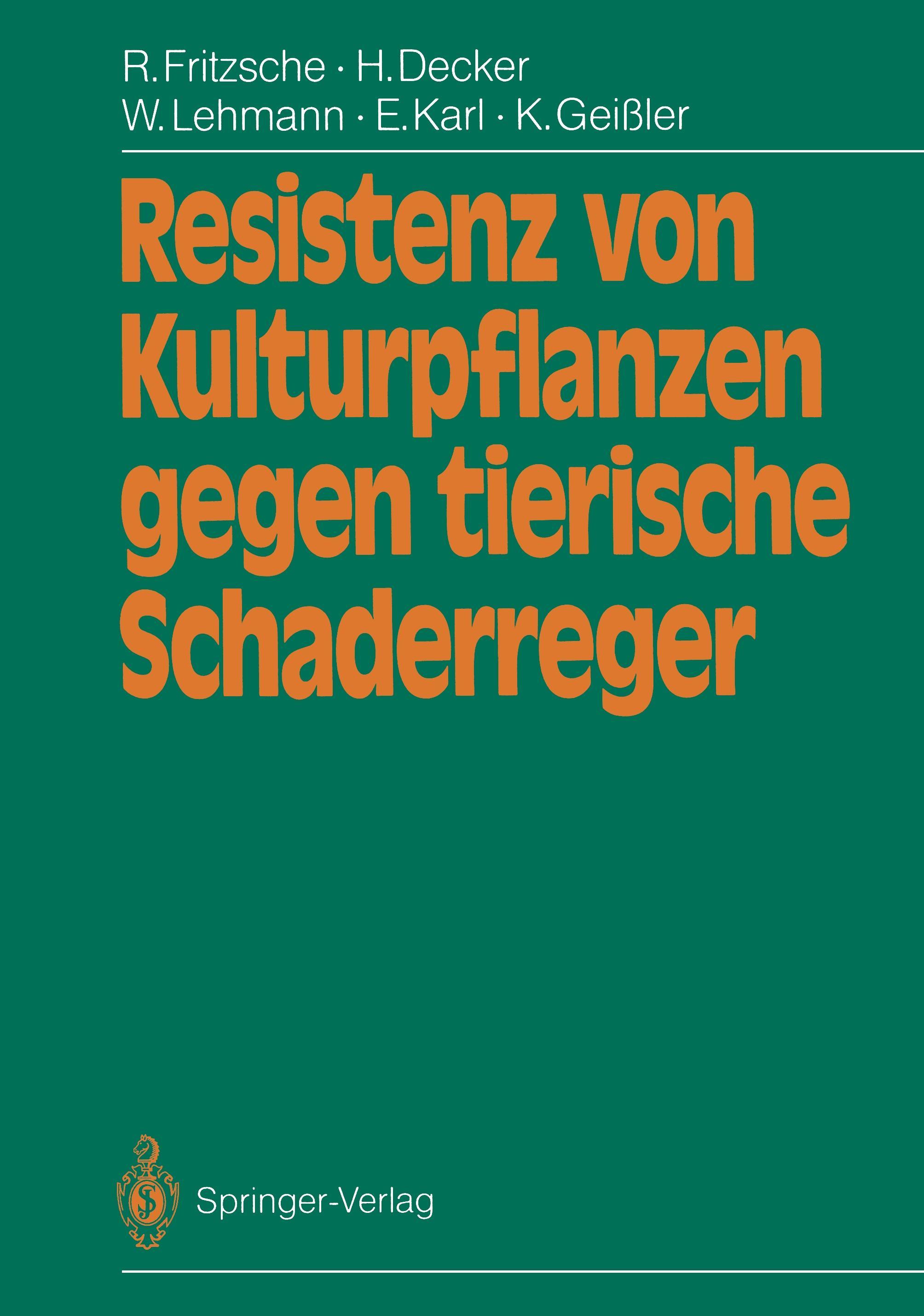 Resistenz von Kulturpflanzen gegen tierische Schaderreger