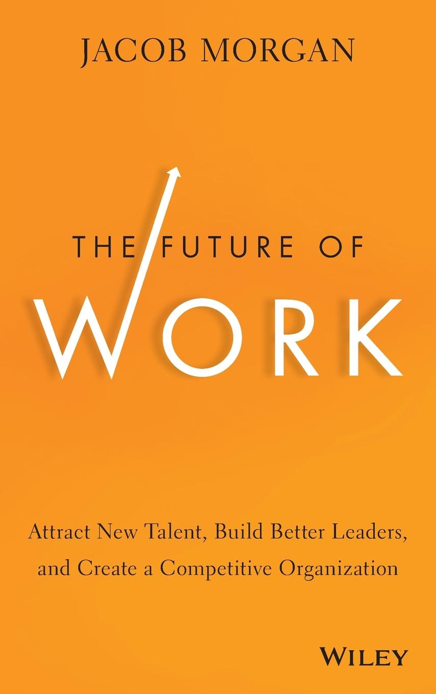 The Future of Work