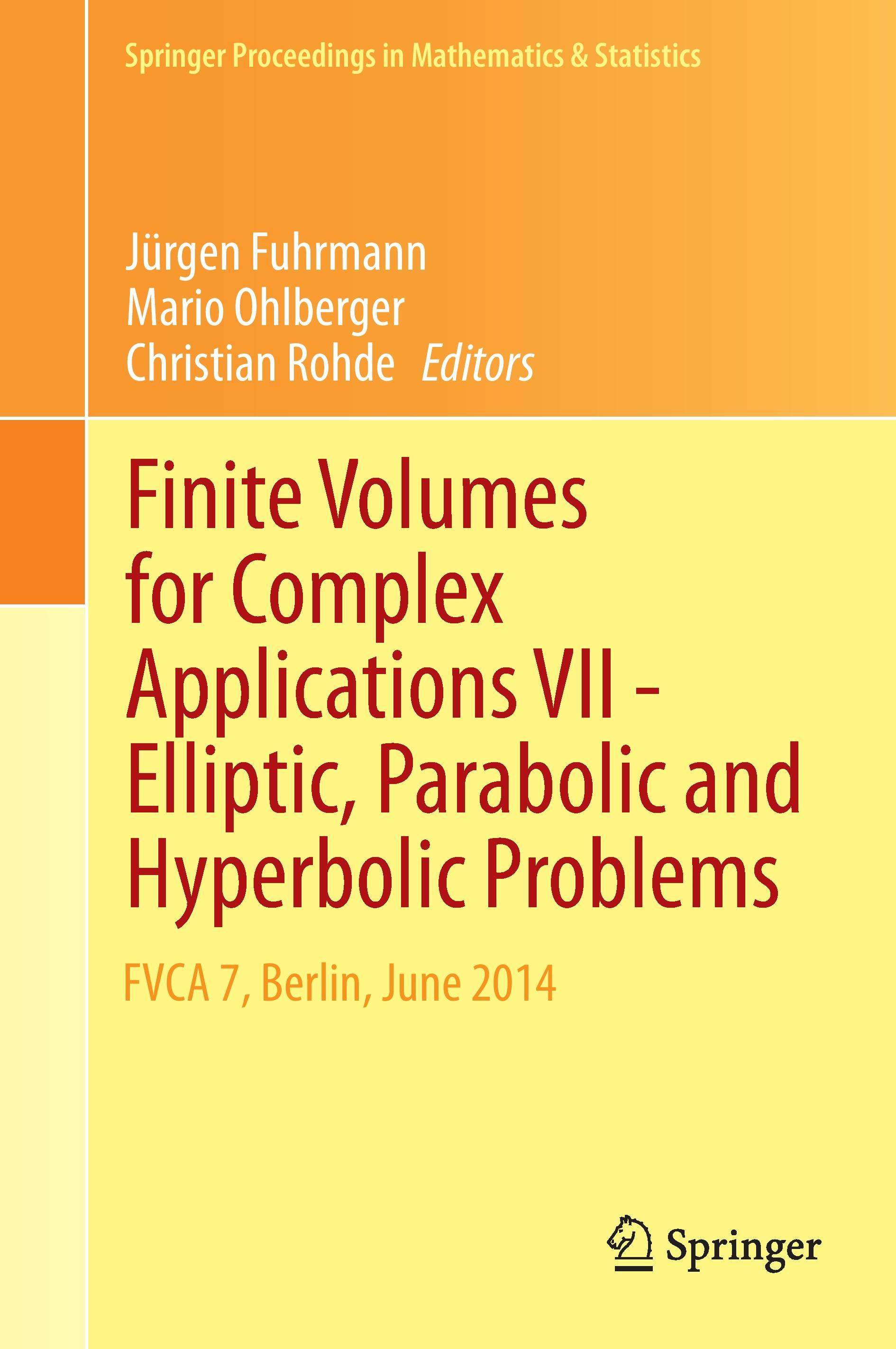 Finite Volumes for Complex Applications VII-Elliptic, Parabolic and Hyperbolic Problems