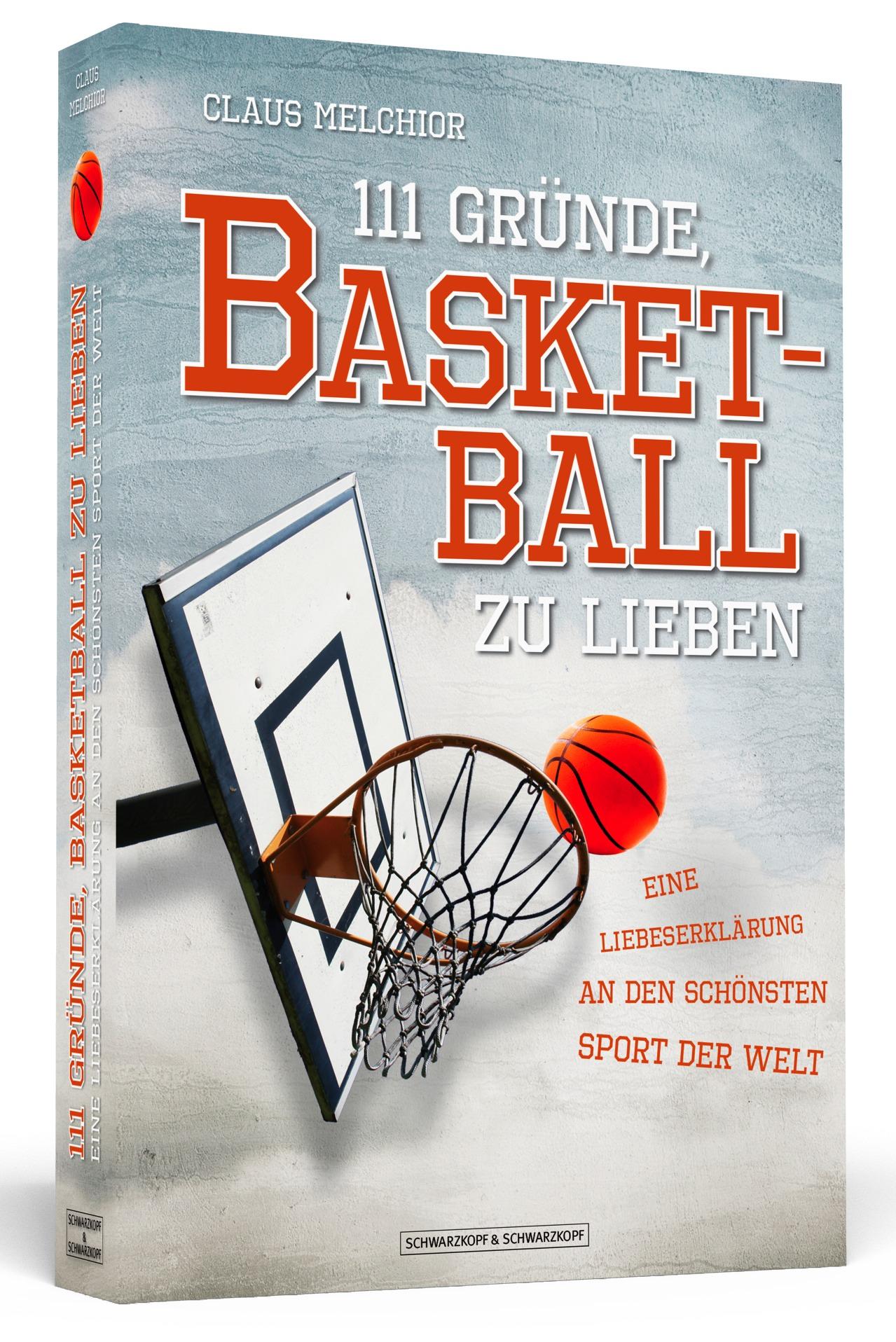 111 Gründe, Basketball zu lieben