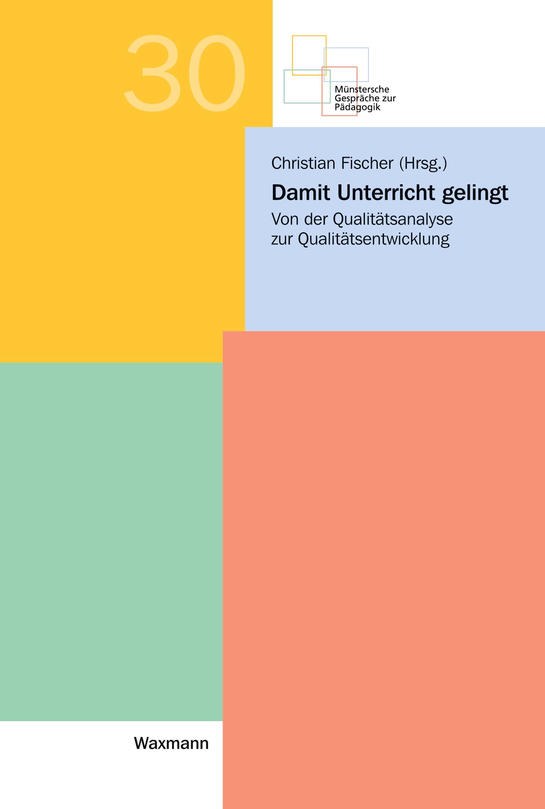 Damit Unterricht gelingt