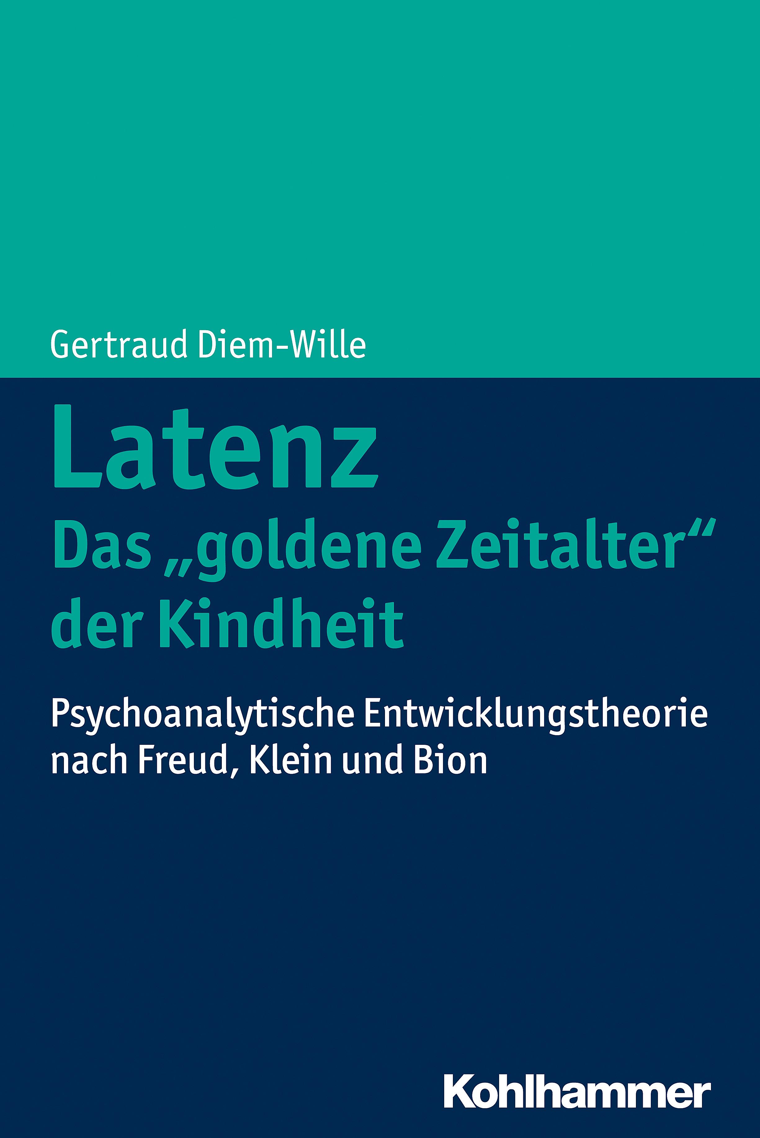 Latenz - Das "goldene Zeitalter" der Kindheit?