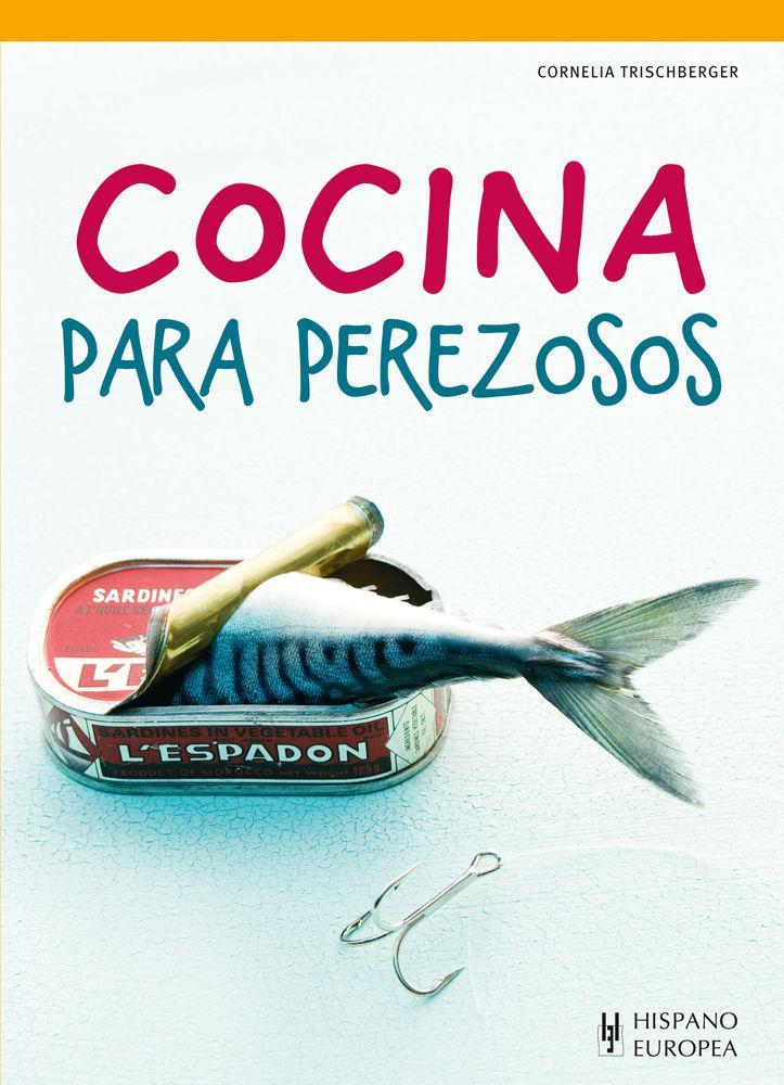 Cocina para perezosos