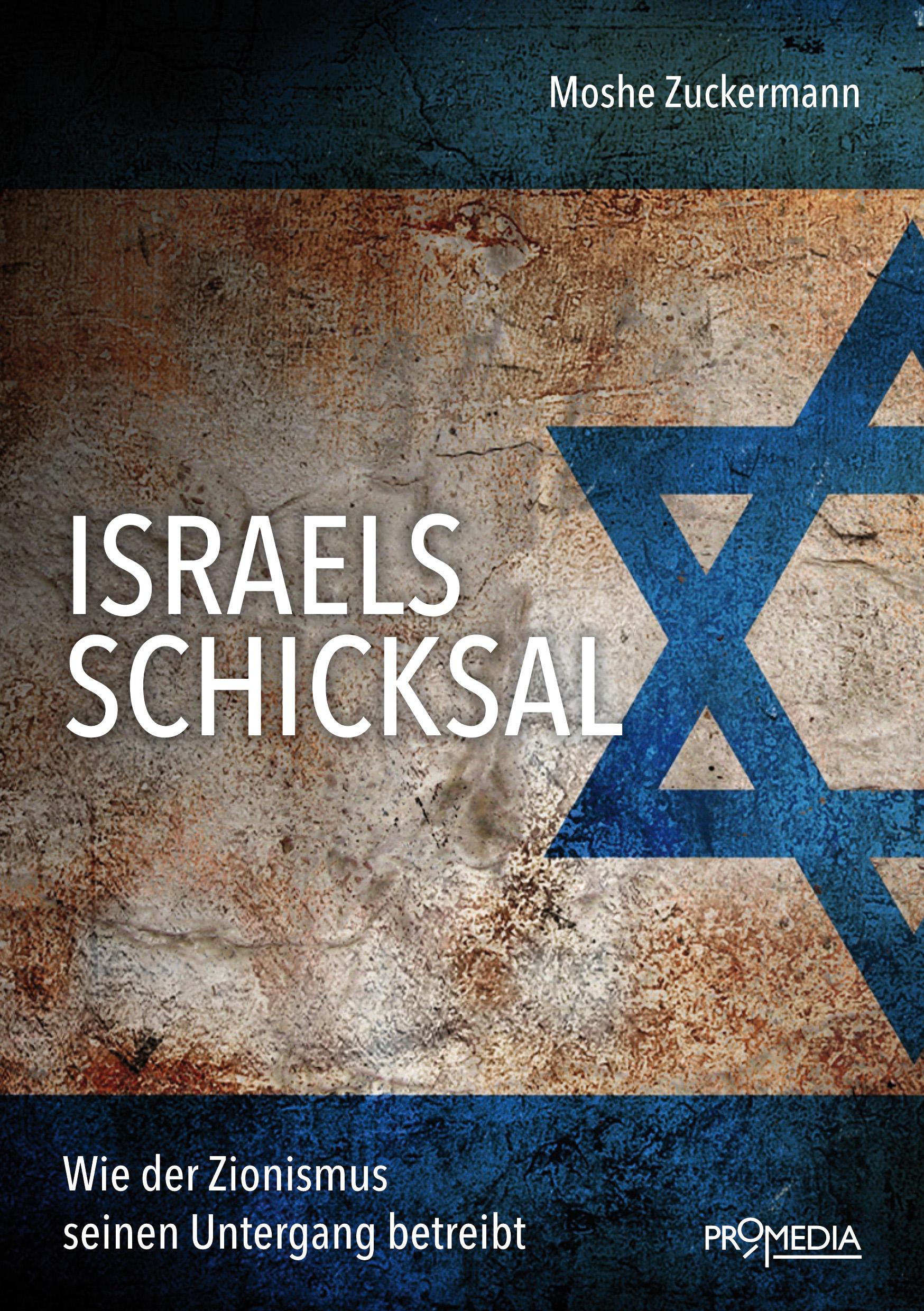 Israels Schicksal