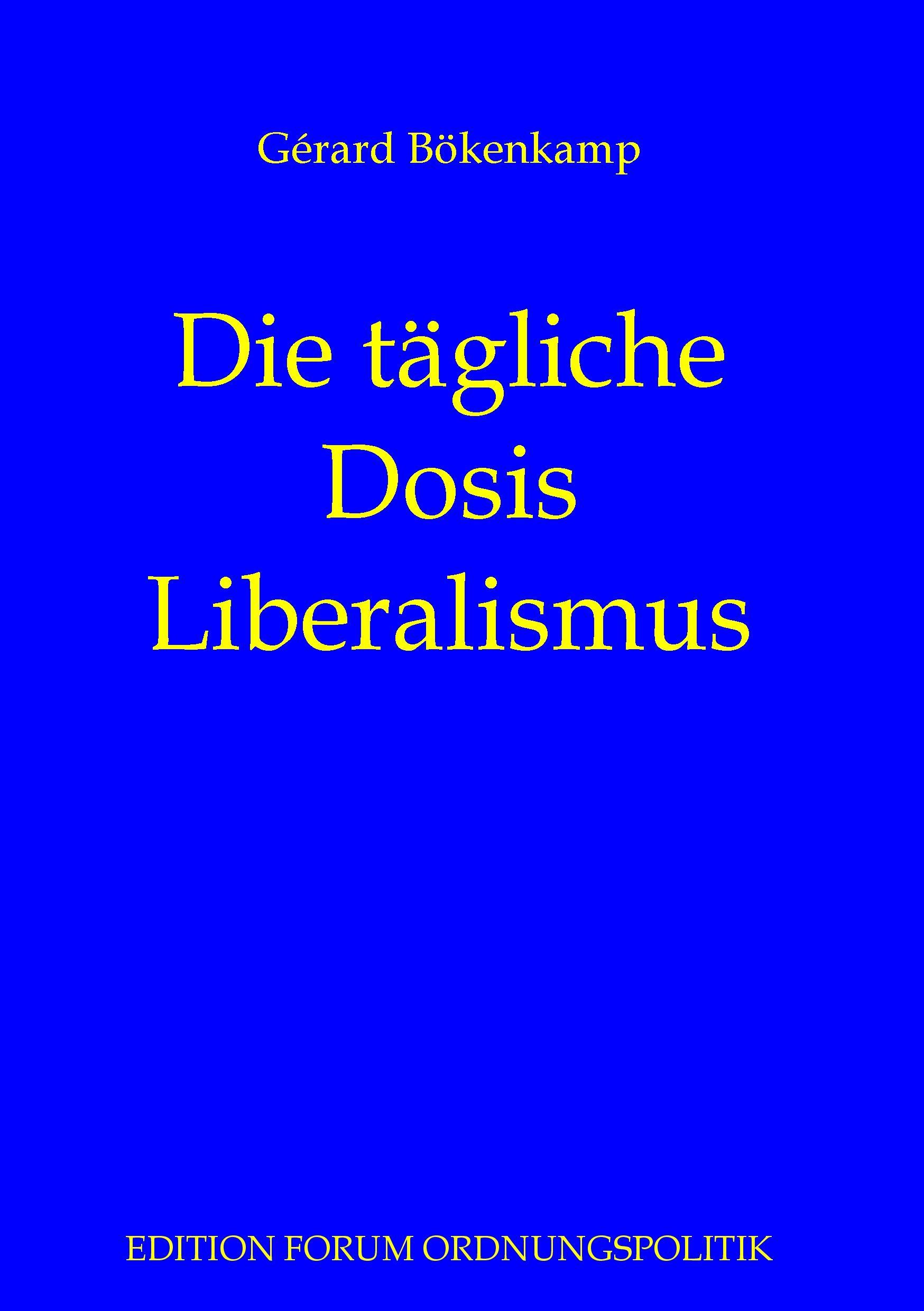 Die tägliche Dosis Liberalismus