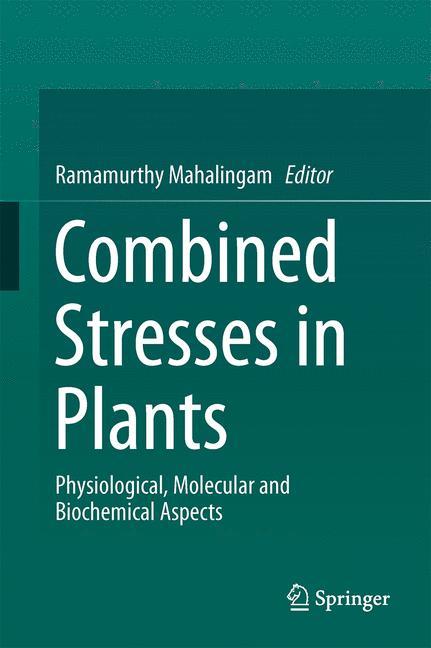 Combined Stresses in Plants