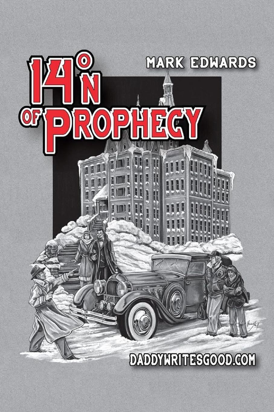 14¿N of Prophecy