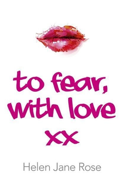 To Fear, with Love