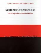 Sentence Comprehension: The Integration of Habits and Rules